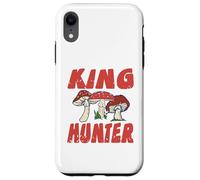 King Hunter Funny Mushroom Forager Outdoors Nature Life Case for iPhone XR