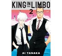 King in Limbo Omnibus 2 (Vol. 3-4) – Kodansha Comics