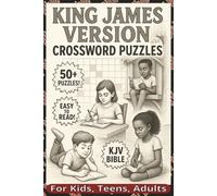King James Version Crossword Puzzles For Kids, Teens, and Adults: Crossword puzzles for those who enjoy the King James Version - KJV - of the ... | Great for Travel, Relaxing, Sunday School