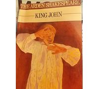 King John (Arden Shakespeare)