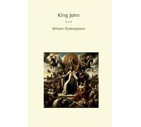 King John (Classic Books)