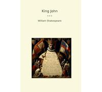 King John (Classic Books)