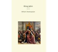 King John (Classic Books)