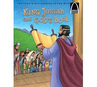 King Josiah and God's Book (Arch Books)