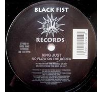 King Just - No Flow on the Rodeo / Escape From the Zoo [VINYL]