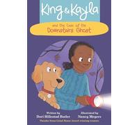 King & Kayla and the Case of the Downstairs Ghost: 10