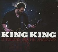 King King - Standing In The Shadows