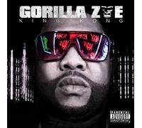 King Kong by Gorilla Zoe (2011-06-14)