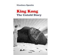 King Kong: The Untold Story