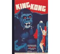 King Kong Vintage Movie Poster Notebook: Classic 1933 Cinema Memorabilia Lined Journal Notebook 6” x 9” Hard Cover.: College Ruled Notebook. Ideal ... monster movie fans, and vintage art lovers.
