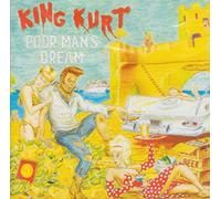 King Kurt - Poor Man's Dream