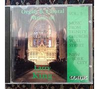 King, Larry - Organ & Choral Works