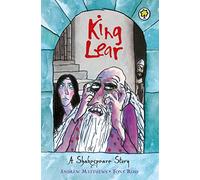 King Lear (A Shakespeare Story)