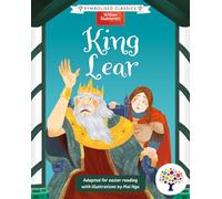 King Lear: Accessible Symbolised Edition - With Signing Video and Sensory Features Included: 7 (Symbolised Classics Reading Library: The Starter Collection 10-Book Collection Volume 1)