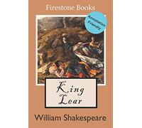 King Lear: Annotation-Friendly Edition (Firestone Books’ Annotation-Friendly Editions)