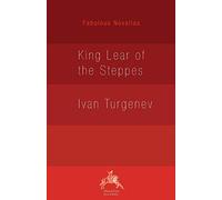 King Lear of the Steppes