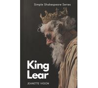 King Lear | Simple Shakespeare Series: The classic play adapted to modern language