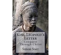 King Leopold's Letter: Conquest Through Christ