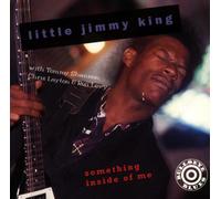 King,Little Jimmy - Something Inside of Me