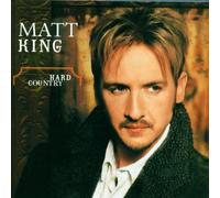 King, Matt - Hard Country