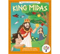 King Midas: Accessible Symbolised Edition - With Signing Video and Sensory Features Included: 4 (Symbolised Classics Reading Library: The Starter Collection (Series 2))