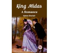 King MidasA Romance (Edition2023)