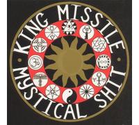 King Missile - Mystical S