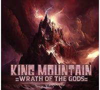 King Mountain - Wrath Of The Gods