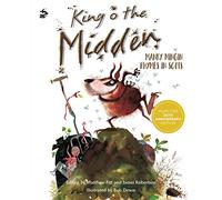 King o the Midden: Manky Mingin Rhymes in Scots