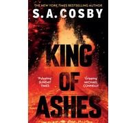 King of Ashes : the new thriller from the award-winning and internationally bestselling author