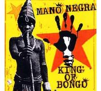 Mano Negra – King Of Bongo – CD – Virgin mobile