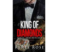 King of Diamonds: A Mafia Romance: 1 (Vegas Underground)