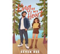 King of My Heart: A Forbidden Ex's Dad Age Gap Romance