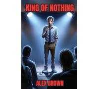 King of Nothing