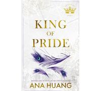 King of Pride: from the bestselling author of the Twisted series (Kings of Sin)