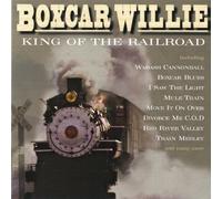 King of Railroad by Boxcar Willie (2007-01-01)