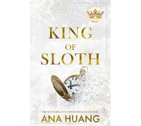 King of Sloth: addictive billionaire romance from the bestselling author of...