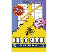 King of Sudoku Easy Adition Vol.1: 400 Sudoku Puzzles for Adults | Easy Dificulty | Large Print 6x9 Book with White Paper | Brain Games for Seniors, Travel & Home