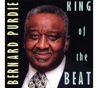 King of the Beat by Bernard Purdie (2007-08-07)