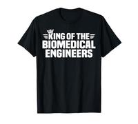King of The Biomedical Engineers T-Shirt