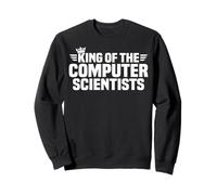 King of the Computer Scientists Sweatshirt