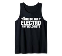 King of the Electrophysiologists Tank Top