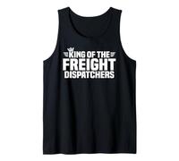 King of the Freight Dispatchers Tank Top