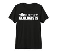 King of The Geologists Premium T-Shirt