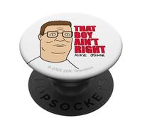 King of the Hill That Boy Ain't Right Hank Hill Cartoon PopSockets Adhesive PopGrip
