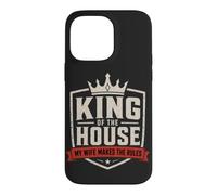 King Of The House Wife Rules Marriage Humor Husband Case for iPhone 14 Pro Max