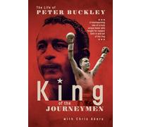 King of the Journeymen: The Peter Buckley Story