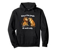 King of the Jungle - At Work Only Design Funny Husband Lion Pullover Hoodie
