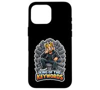 King Of The Keywords Funny SEO Marketer Men Case for iPhone 16 Pro Max