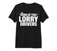 King of The Lorry Drivers Premium T-Shirt